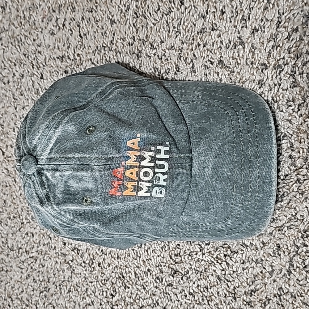 Ma, Mama, Mom, Bruh Cap NWT